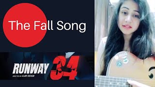 The Fall SongRunway34|Ajay Devgn|Jasleen Royal|kanika