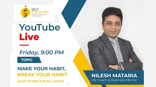 Nilesh Mataria Business Motivational Speaker - Self Discovery