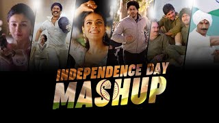 Independence Day Mashup (2022) | Patriotic Songs