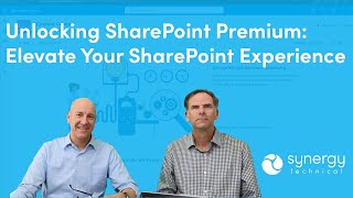 Unlocking SharePoint Premium: Elevate Your SharePoint Experience