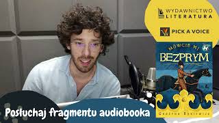 Mówcie mi Bezprym | Grażyna Bąkiewicz – fragment audiobooka