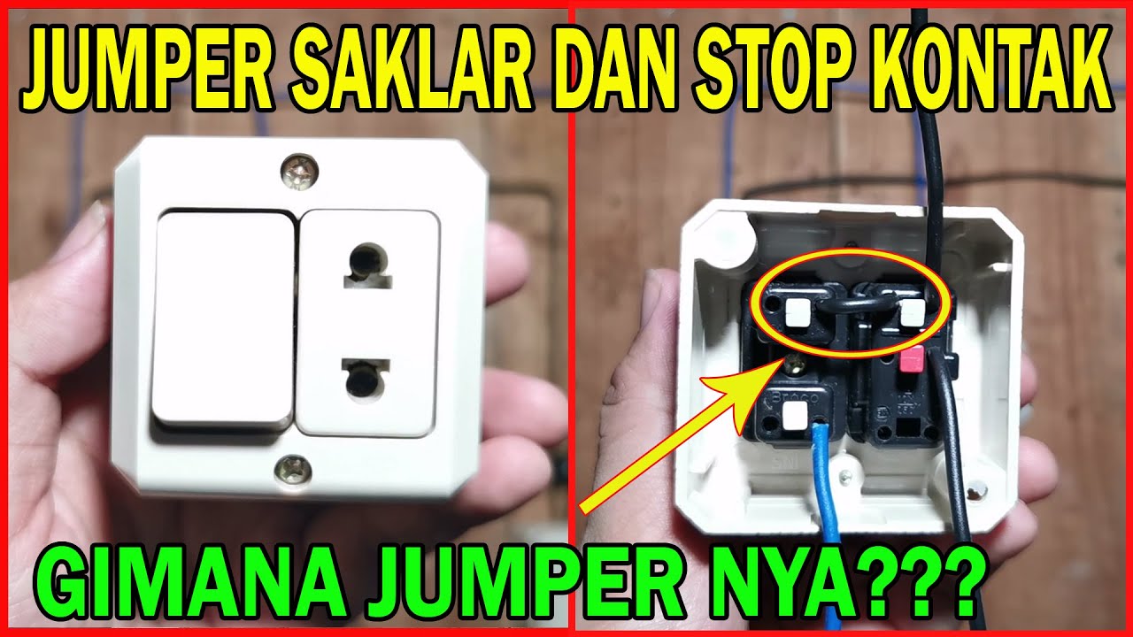 Cara Pasang Saklar Di Stop Kontak YouTube