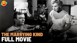 The Marrying Kind 1952 | Full Movie | Daily Laugh