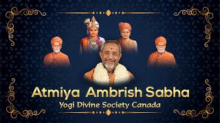 Atmiya Ambrish Sabha - April 15, 2022 - YDS Canada