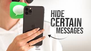 How to Hide Certain Messages on iPhone (tutorial)