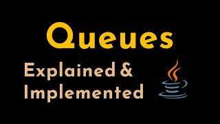 Queues Explained and Implemented with Arrays and LinkedLists in Java | Data Structures | Geekific