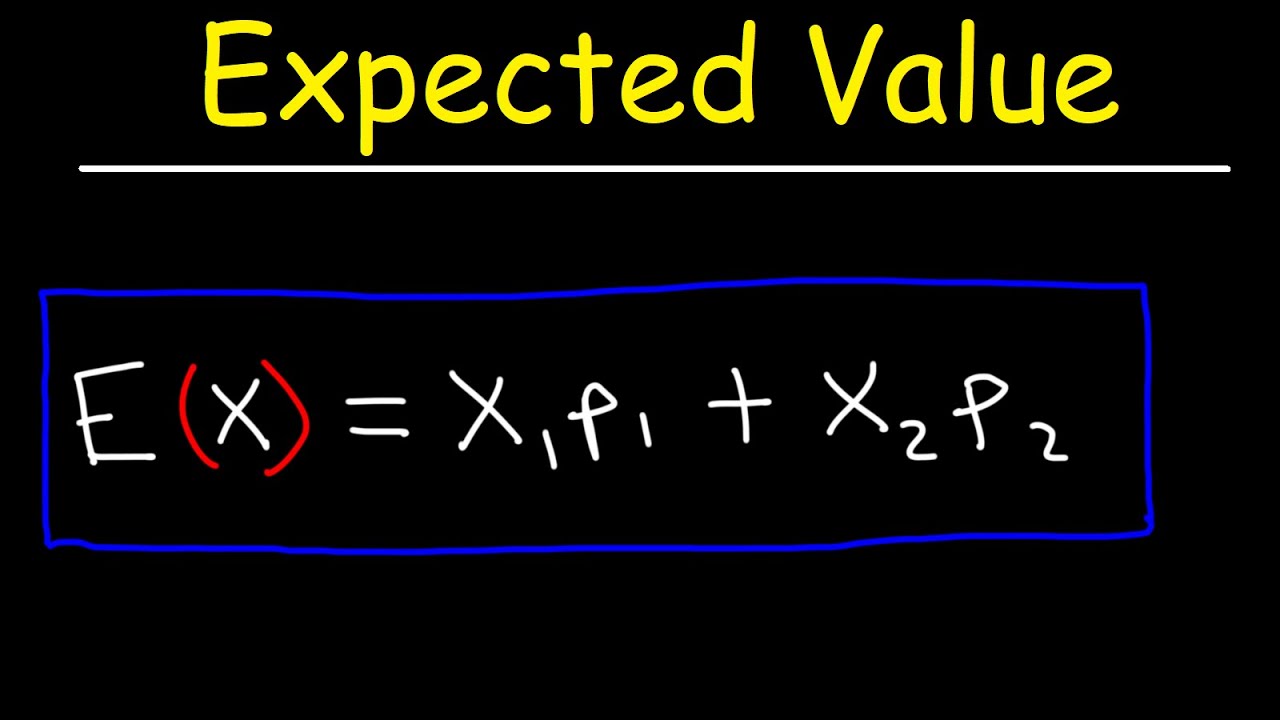 Expected Value