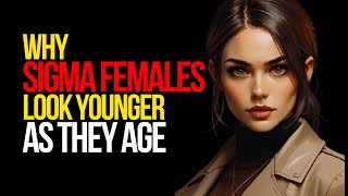 14 Secrets Why Sigma Empath Female Look Younger as They Age | The Truth Behind Their Ageless Energy