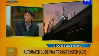 Good Morning Kuya: Automated Guideway Transit System (AGT)