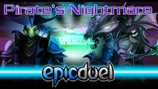 EpicDuel: The Pirate Nightmare Mission Chain