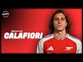 Riccardo Calafiori ◖The Fighter◗ Tackles , Goals & Assists ∣ HD