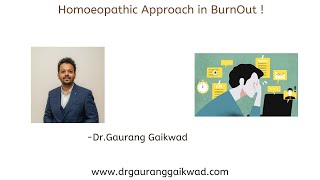 BurnOut and its Homoeopathic Approach!