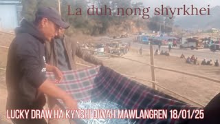 Ki ba ioh lucky draw ha kynshi Diwah Mawlangren eastern West khasi hills district