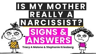 Is My Mother Really a Narcissist? Signs & answers - Stephanie Kriesberg