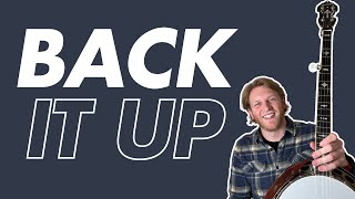 How to not SUCK at backup banjo (Beginner Backup Banjo Workshop)