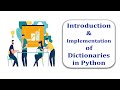 Introduction & Implementation of Dictionary in Python