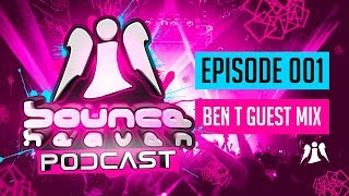 Bounce Heaven Podcast 001 - Andy Whitby \u0026 Ben T