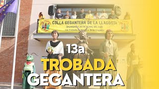 13a Trobada Gegantera de la Llagosta (10/03/2024)