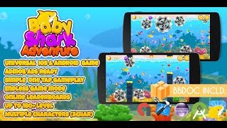 Baby Shark Adventure Buildbox 2.2.8 ( BBDOC + Android Studio + Eclipse + IOS Xcode)