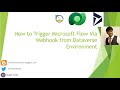 How to Trigger Microsoft Flow Via Webhook from Dataverse Environment