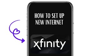 How to Set Up Xfinity New Internet in 2025 – Easy Step-by-Step Guide