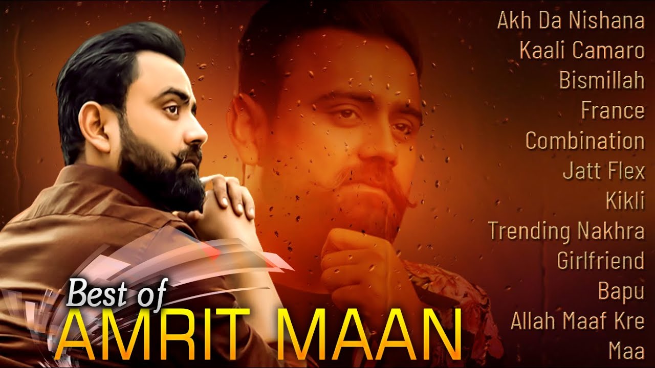 Amrit Maan All Song | New Punjabi Song 2022| All Punjabi Songs 2022|Top ...