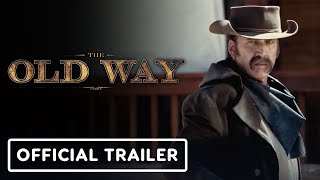 The Old Way -  Trailer (2023) Nicolas Cage, Ryan Kiera Armstrong
