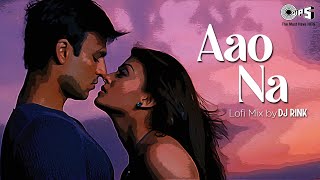Aao Na Lofi Mix | Kyun Ho Gaya Na | Aishwariya Rai | Vivek Oberoi | Sadhana Sargam | Udit Narayan