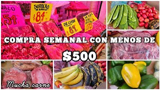 ESTO COMPRE PARA TODA LA SEMANA 🥩🥚🥦🍅🍊CON MENOS DE $500 😱