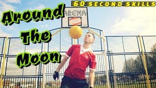 Learn Around The Moon Soccer Trick | 60 Second Skills!