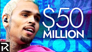 Why Chris Brown S Net Worth Is Surprisingly High