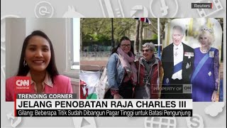 Jelang Penobatan Raja Charles III