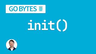 The init() Function in Go