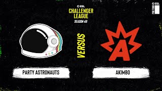 Party Astronauts vs. Akimbo - ESL Challenger League Season 49 North America