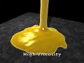 high viscosity compaired to low viscosity