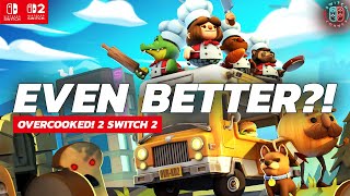 Overcooked! 2 Was Already a Classic - Now It’s Even Better on Nintendo Switch 2!