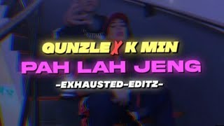 PAHLAH JENG - Thadou kuki song Gunzle X K Myn @Exhausted Editz