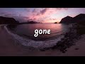 Blake Rose - Gone (Lyrics)