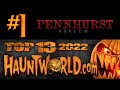 2022 Top 13 Haunted Houses! #1 - Pennhurst Asylum