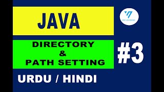 03 | Introduction to Java (Urdu) Directory & path setting | java tutorial for beginners in urdu