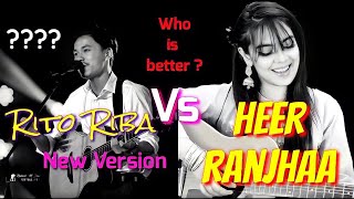 Heer Ranjha Rito Riba 🥀 | Heer Ranjha Cover | Male Vs Female Version #ritoriba #maheranjum
