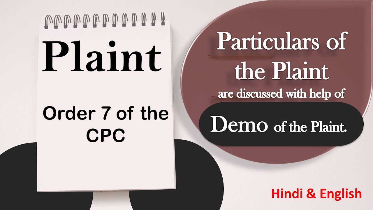 What Is Plaint And Its Particulars Under CPC? || Order 7 Rule 1-9 ...