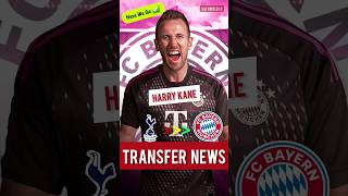 🚨 HARRY KANE to BAYERN MUNICH 🔥 | HERE WE GO ✅️ | Premier League Transfer News
