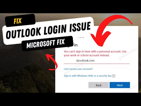 Fix – Unable to sign in to Outlook with Outlook.com (personal) account – 2022
