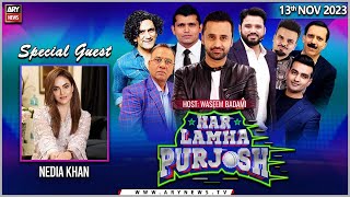 Har Lamha Purjosh | Waseem Badami | 𝐍𝐞𝐝𝐢𝐚 𝐊𝐡𝐚𝐧 | 13th November 2023