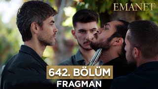 Emanet 642. Bölüm Fragmanı - 2 Aralık Cumartesi #emanet #legacy