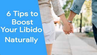 How to Increase Female Libido? 6 Tips to Boost Your Libido Naturally