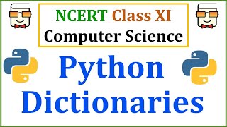 Dictionaries in Python 3: NCERT Class 11 Computer Science: Python Beginner Tutorial in English