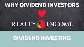 Why dividend investors love Realty Income (REIT)