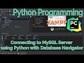 Python Programming - Connect MySQL to Python with Database Navigator Plugin